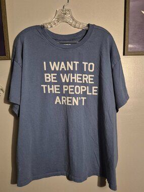 Where the People Aren't T-Shirt